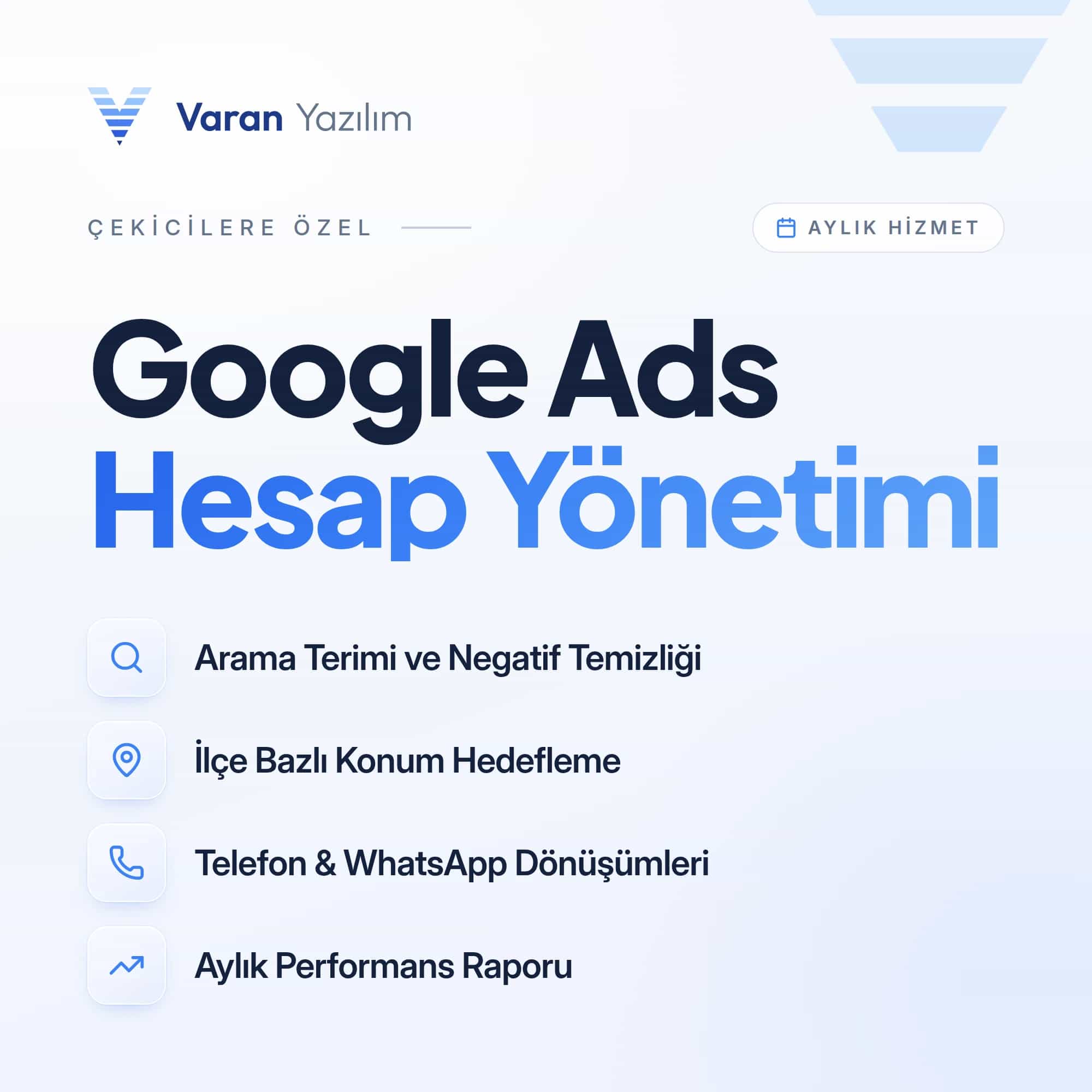 Çekicilere Özel Google Ads Hesap Yönetimi